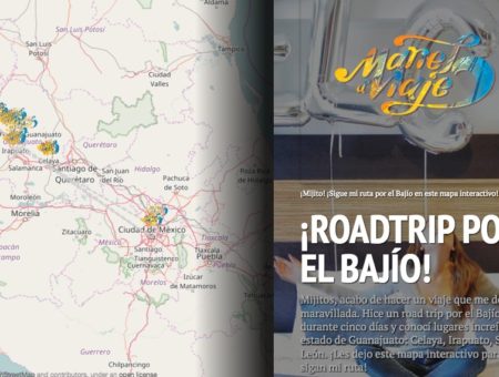 CONOCE EL MAPA DE MI ROAD TRIP POR EL BAJÍO